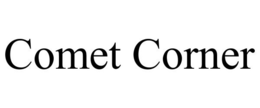 COMET CORNER trademark