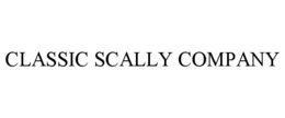 CLASSIC SCALLY COMPANY trademark
