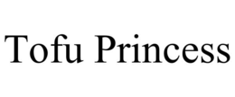 TOFU PRINCESS trademark
