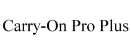 CARRY-ON PRO PLUS trademark
