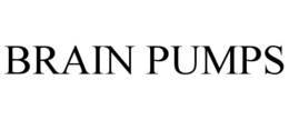 BRAIN PUMPS trademark