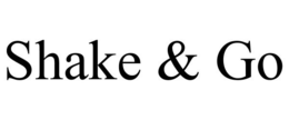 SHAKE & GO trademark