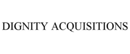 DIGNITY ACQUISITIONS trademark
