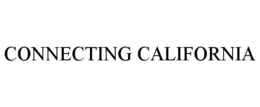 CONNECTING CALIFORNIA trademark