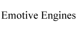 EMOTIVE ENGINES trademark