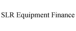 SLR EQUIPMENT FINANCE trademark
