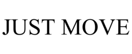 JUST MOVE trademark