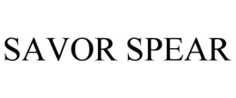 SAVOR SPEAR trademark
