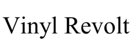 VINYL REVOLT trademark