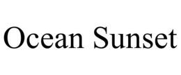 OCEAN SUNSET trademark