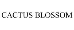 CACTUS BLOSSOM trademark