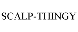 SCALP-THINGY trademark