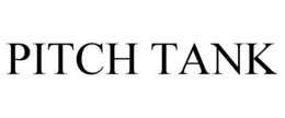 PITCH TANK trademark