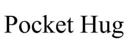 POCKET HUG trademark