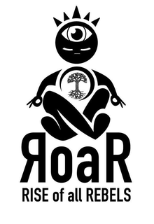ROAR RISE OF ALL REBELS trademark