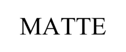 MATTE trademark