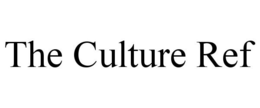 THE CULTURE REF trademark