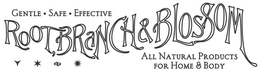 GENTLE · SAFE · EFFECTIVE ROOT, BRANCH & BLOSSOM ALL NATURAL PRODUCTS FOR HOME & BODY trademark