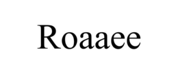 ROAAEE trademark