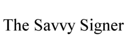THE SAVVY SIGNER trademark