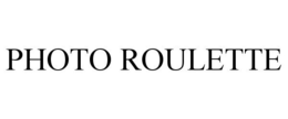 PHOTO ROULETTE trademark