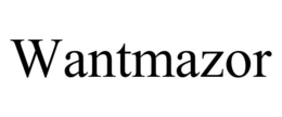 WANTMAZOR trademark