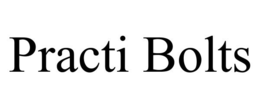 PRACTI BOLTS trademark