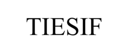 TIESIF trademark