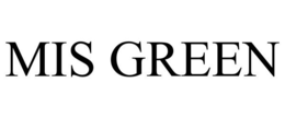 MIS GREEN trademark