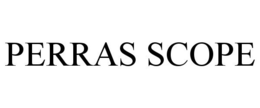 PERRAS SCOPE trademark
