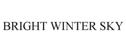 BRIGHT WINTER SKY trademark