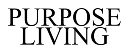 PURPOSE LIVING trademark