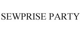 SEWPRISE PARTY trademark