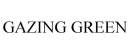 GAZING GREEN trademark