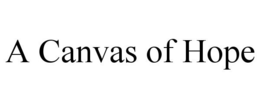 A CANVAS OF HOPE trademark