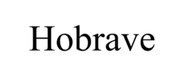HOBRAVE trademark