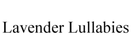 LAVENDER LULLABIES trademark