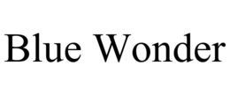 BLUE WONDER trademark