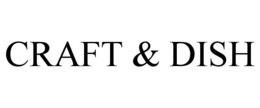 CRAFT & DISH trademark
