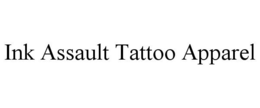 INK ASSAULT TATTOO APPAREL trademark