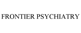 FRONTIER PSYCHIATRY trademark