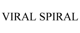 VIRAL SPIRAL trademark
