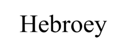 HEBROEY trademark
