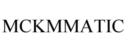 MCKMMATIC trademark