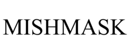 MISHMASK trademark