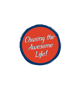 CHASING THE AWESOME LIFE trademark