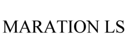MARATION LS trademark