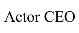 ACTOR CEO trademark