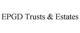 EPGD TRUSTS & ESTATES trademark