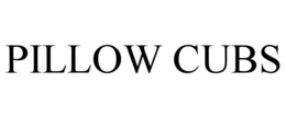 PILLOW CUBS trademark